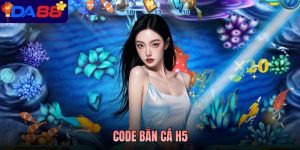 Code Bắn Cá H5 Là Gì? Hướng Dẫn Nhận Và Áp Mã Chi Tiết